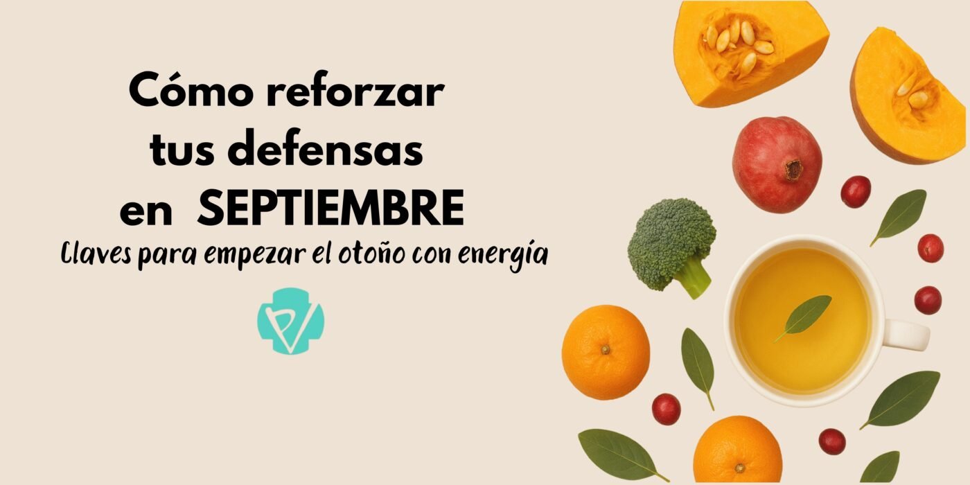 Cómo reforzar tus defensas en septiembre